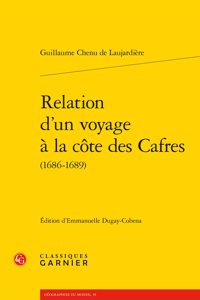 Relation d'Un Voyage a la Cote Des Cafres (1686-1689)
