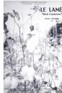 Fasc. 1: Le Lame. Un Parler Zime Du Nord-Cameroun (Langue Tchadique). Phonologie Et Grammaire. - Fasc. 2: Dictionnaire Lame-Francais. Lexique Francais-Lame