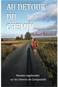 Au Détour du Chemin...