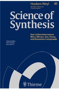 Science of Synthesis: Houben-Weyl Methods of Molecular Transformations Vol. 41