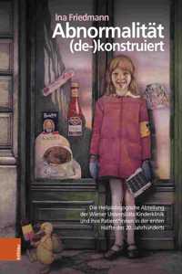 Abnormalitat (de-)konstruiert