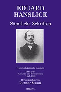 Eduard Hanslick - Samtliche Schriften