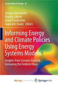 Informing Energy and Climate Policies Using Energy Systems Models