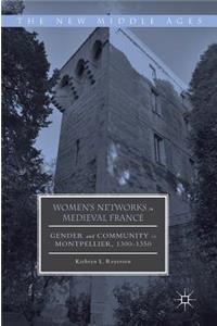 Women's Networks in Medieval France