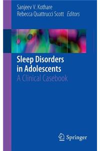 Sleep Disorders in Adolescents