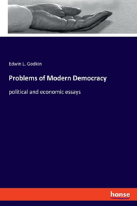 Problems of Modern Democracy