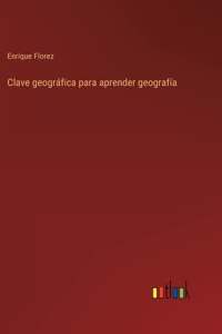 Clave geográfica para aprender geografía