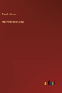 Mittelstandspolitik