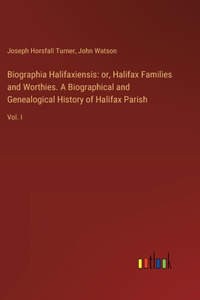 Biographia Halifaxiensis