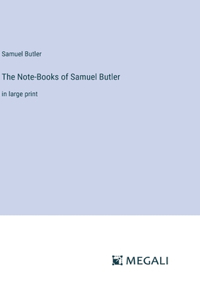 Note-Books of Samuel Butler