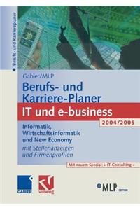 Gabler / Mlp Berufs- Und Karriere-Planer It Und E-Business 2004/2005