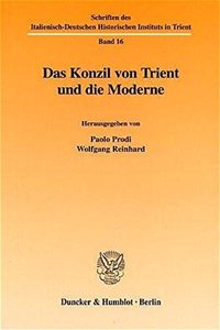 Das Konzil Von Trient Und Die Moderne