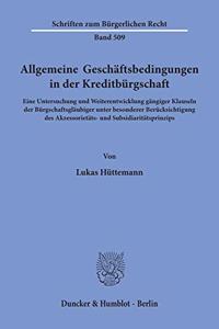 Allgemeine Geschaftsbedingungen in Der Kreditburgschaft