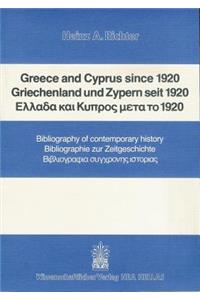 Greece and Cyprus Since 1920 / Griechenland Und Zypern Seit 1920