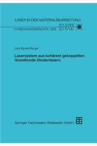 Lasersystem aus kohärent gekoppelten Grundmode-Diodenlasern