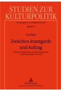 Zwischen Avantgarde Und Auftrag