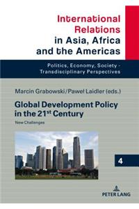 Global Development Policy in the 21st Century