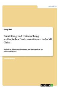 Darstellung und Untersuchung ausländischer Direktinvestitionen in der VR China