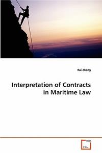 Interpretation of Contracts in Maritime Law