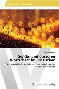 Gender und obszöner Wortschatz im Russischen