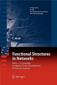 Functional Structures in Networks