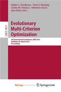 Evolutionary Multi-Criterion Optimization