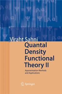 Quantal Density Functional Theory II