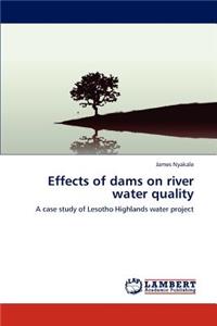 Effects of dams on river water quality