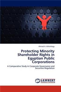 Protecting Minority Shareholder Rights in Egyptian Public Corporations