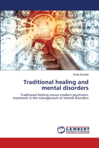 Traditional healing and mental disorders
