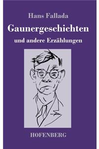 Gaunergeschichten