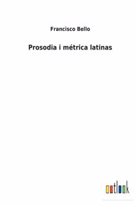 Prosodia i métrica latinas