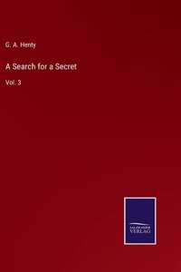 A Search for a Secret
