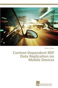 Context-Dependent RDF Data Replication on Mobile Devices