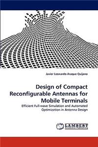 Design of Compact Reconfigurable Antennas for Mobile Terminals