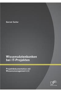 Wissensdatenbanken bei IT-Projekten