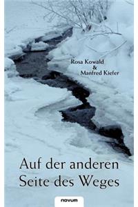 Auf Der Anderen Seite Des Weges