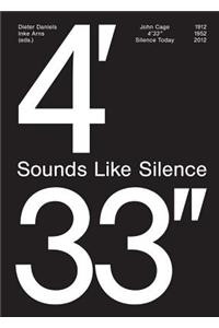 John Cage: 4'33''- Sounds Like Silence