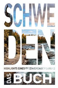 KUNTH Schweden. Das Buch: Highlights eines faszinierenden Landes