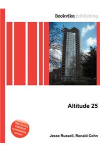 Altitude 25