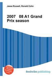 2007 08 A1 Grand Prix Season