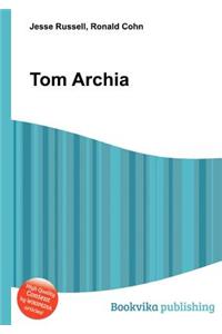 Tom Archia