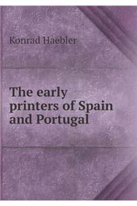 The Early Printers of Spain and Portugal