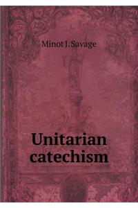 Unitarian Catechism