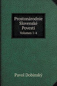 Prostonárodnie Slovenské Povesti Volumes 1-4