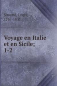 Voyage en Italie et en Sicile