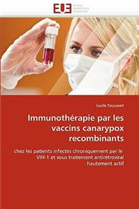 Immunothérapie Par Les Vaccins Canarypox Recombinants