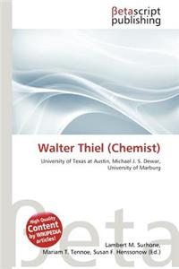 Walter Thiel (Chemist)