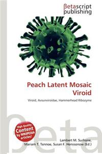 Peach Latent Mosaic Viroid