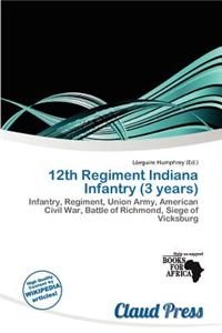 12th Regiment Indiana Infantry (3 Years)